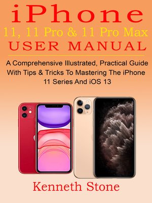cover image of iPhone 11, 11 Pro & 11 Pro Max User Manual
